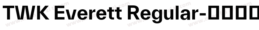 TWK Everett Regular字体转换